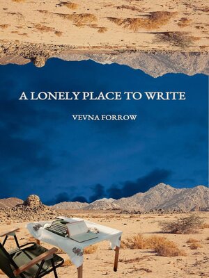 cover image of A Lonely Place to Write